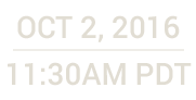 Oct 2, 2016 11:30 AM PDT